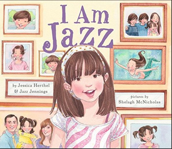 Introducing the Gender Rainbow (Gender Diversity) with "I am Jazz", by Jazz Jennings and Jessica Herthel