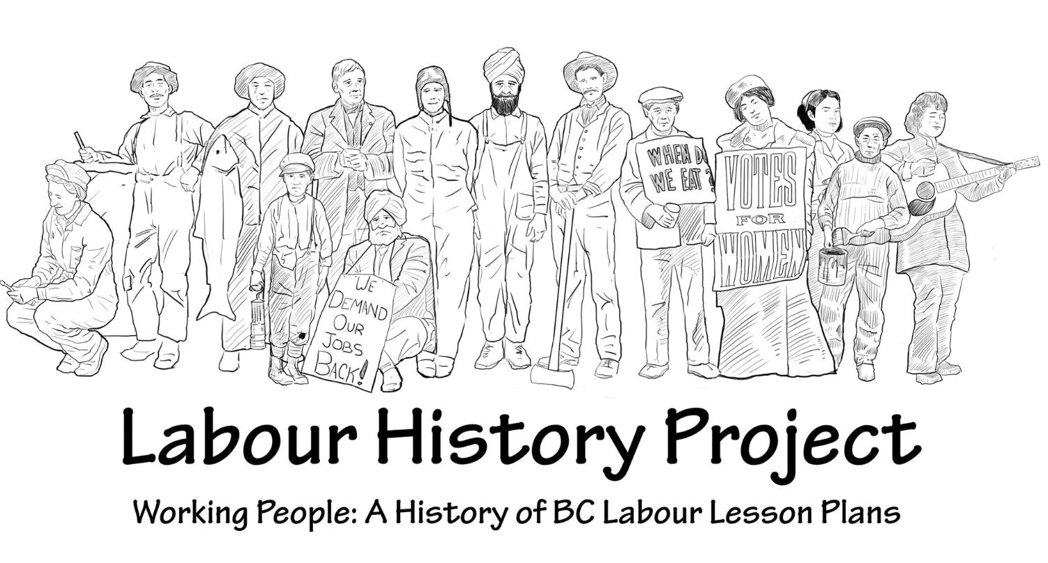 Vignettes: Working People: A History of Labour in BC