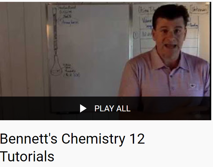 Bennett's Chemistry 12 Tutorials